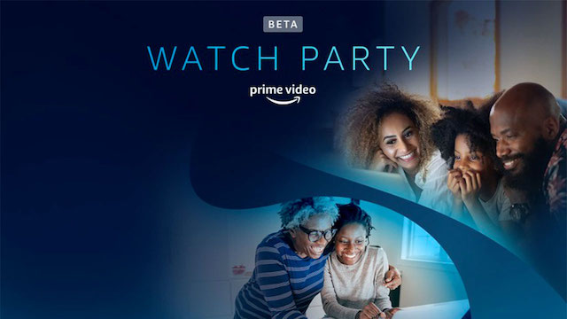 Amazon Watch Party consente a 100 abbonati Prime di godersi i film insieme