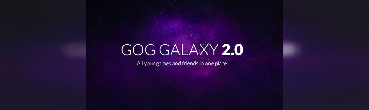 GOG Galaxy 2.0 è ora disponibile