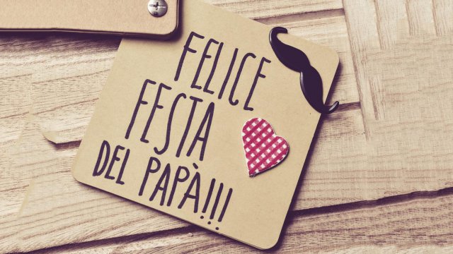 festa del papà 2018