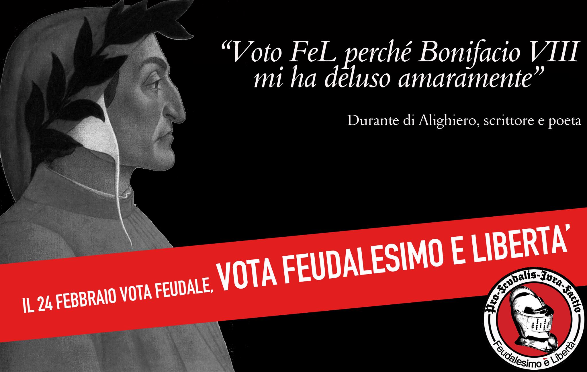 L'endorsement di Dante per Feudalesimo e Libertà