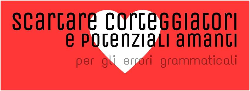 Scartare corteggiatori e potenziali amanti per gli errori grammaticali